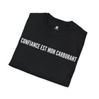 T-Shirt motivation (Confiance) Printify