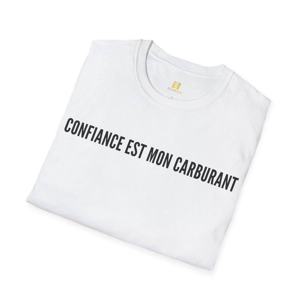 T-Shirt motivation (Confiance) Printify