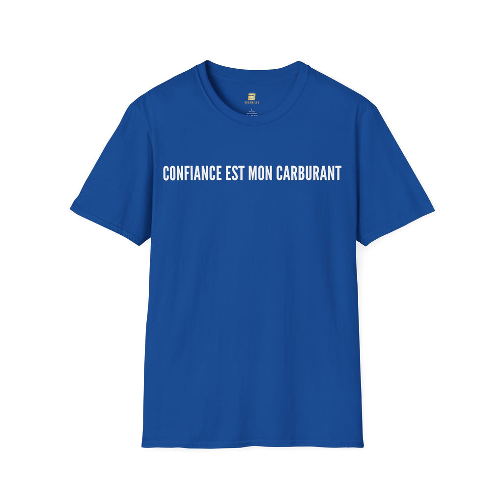 T-Shirt motivation (Confiance) Printify