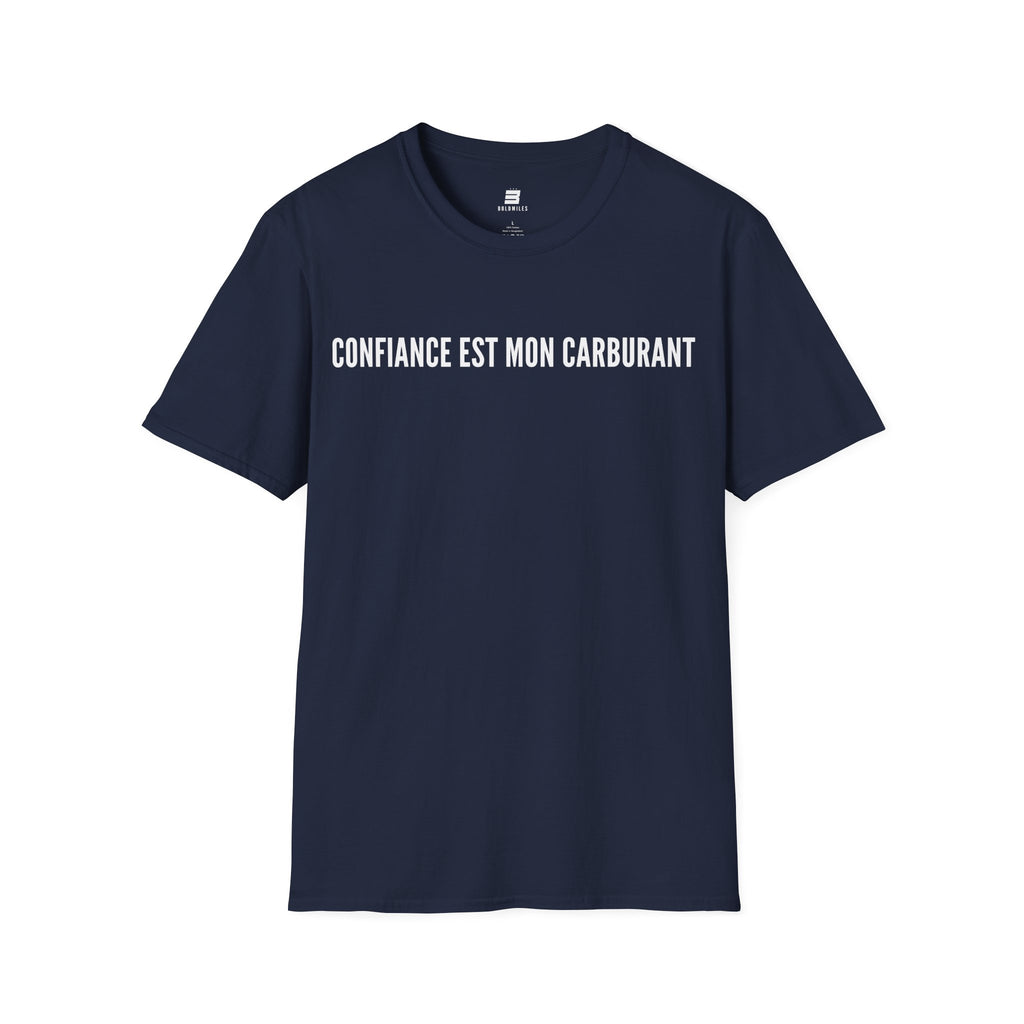 T-Shirt motivation (Confiance) Printify
