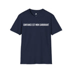 T-Shirt motivation (Confiance) Printify