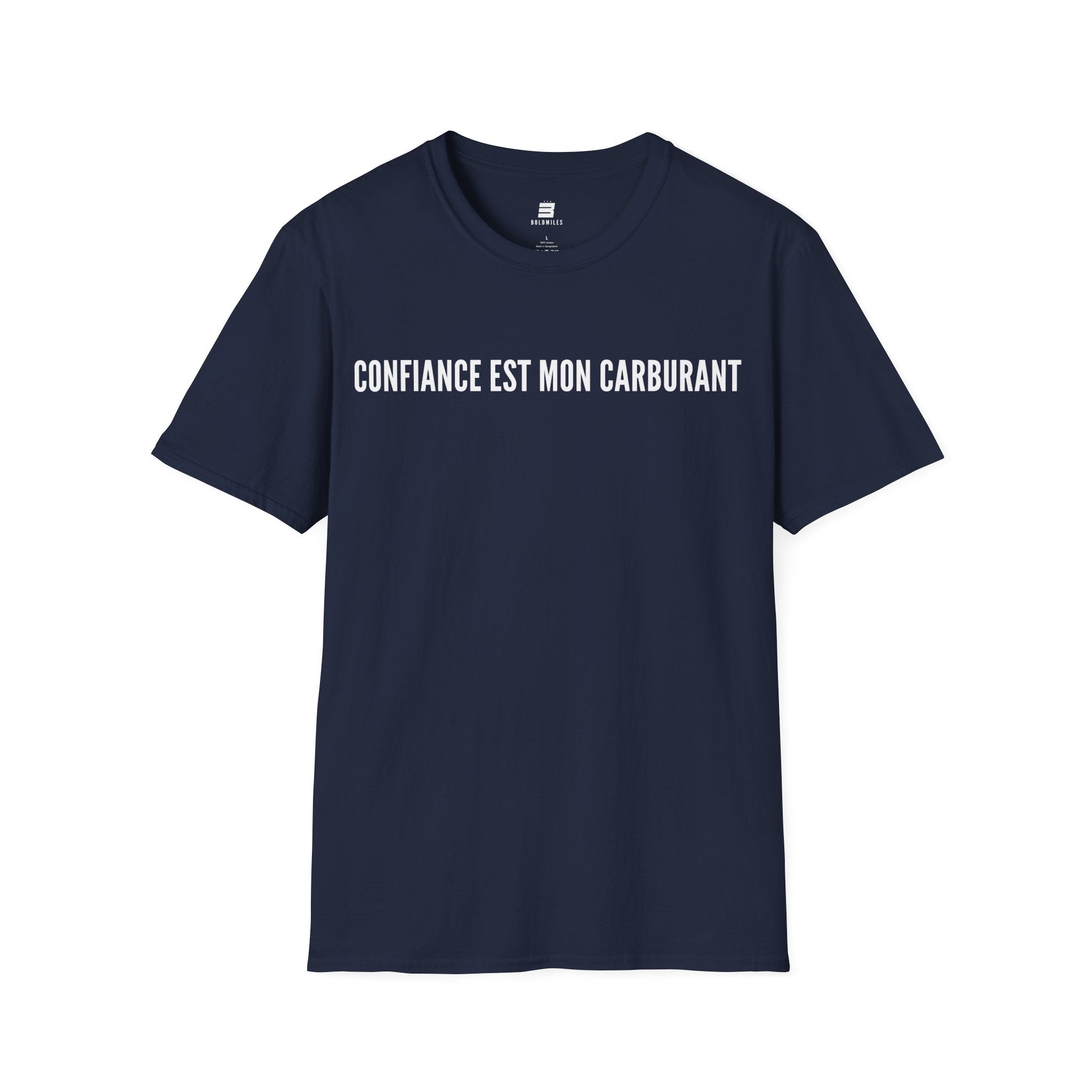 T-Shirt motivation (Confiance) Printify