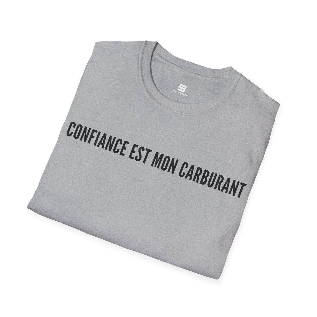 T-Shirt motivation (Confiance) Printify