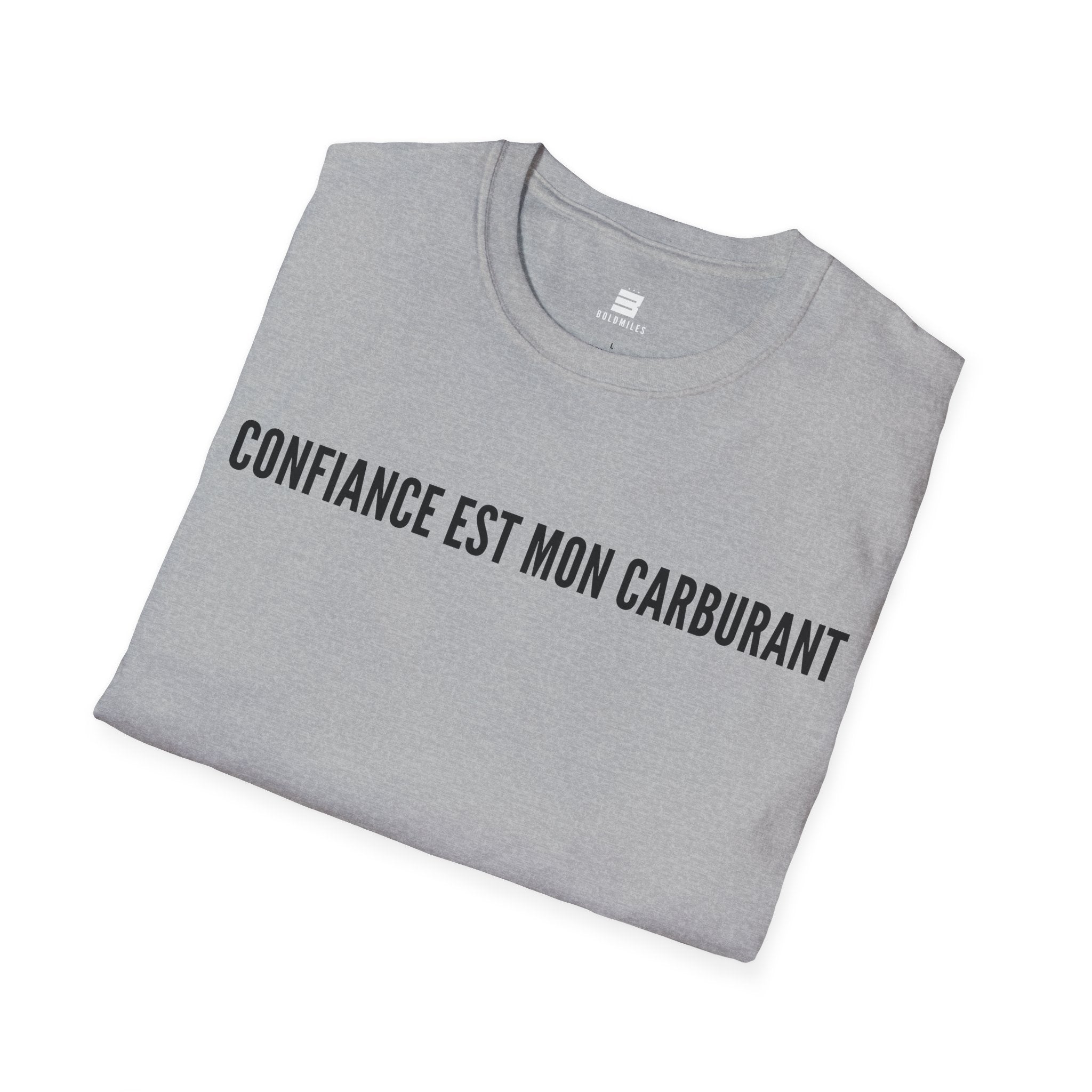 T-Shirt motivation (Confiance) Printify